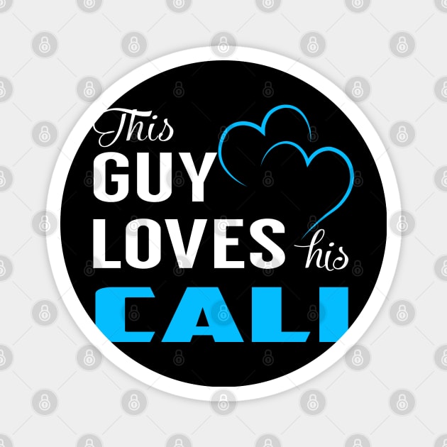 This Guy Loves His CALI Magnet by TrudiWinogradqa